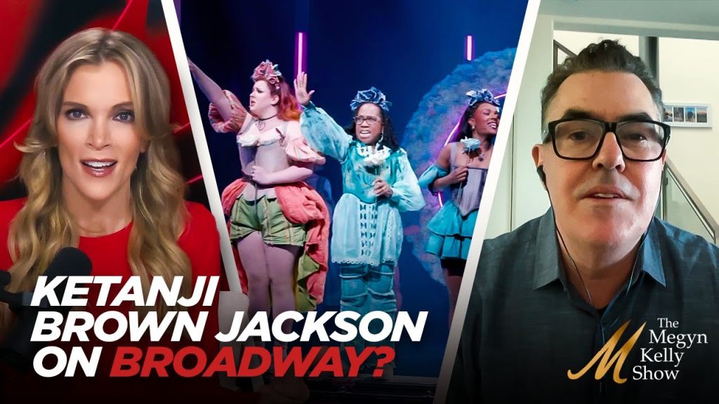 Supreme Court Justice Ketanji Brown Jackson…Starring in Woke Broadway Play?! With Adam Carolla