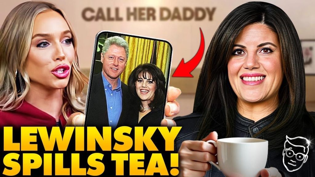 Monica Lewisnsky TORCHES Bill Clinton on ‘Call Her Daddy Podcast’ | ‘Should Have RESIGNED!’