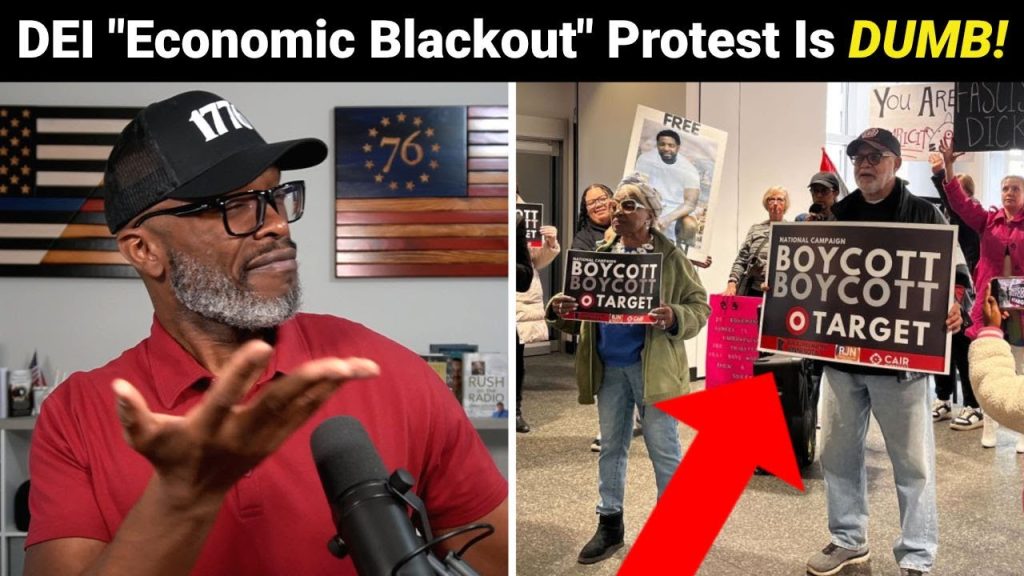 DEI “Economic Blackout” Protest Is The DUMBEST Thing EVER!